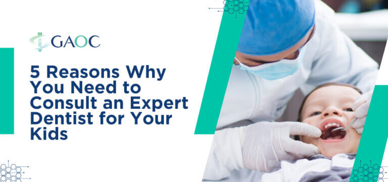5 Reasons Why You Need to Consult an Expert Dentist for Your Kids